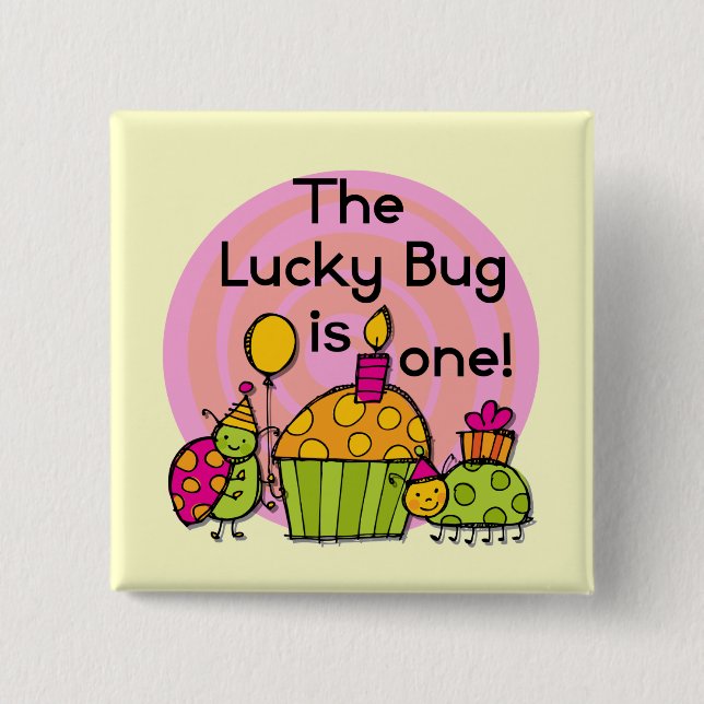 Badge Carré 5 Cm Lucky Bug Cupcake 1er Anniversaire Tshirts et cade (Devant)