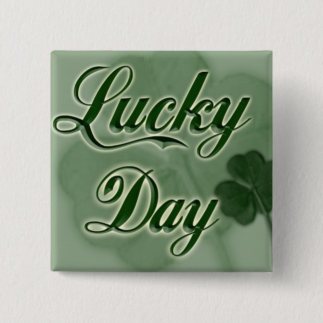 Badge Carré 5 Cm Lucky Day (Devant)