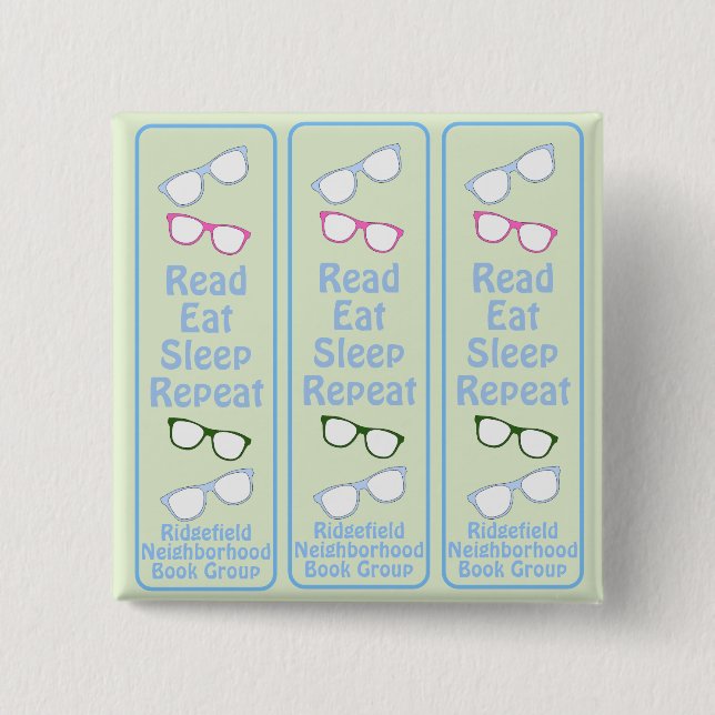 Badge Carré 5 Cm Lunettes Humoristiques Lire Manger Dormir Répéter (Devant)