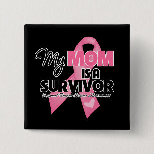 Badge Carré 5 Cm Ma maman est une survivante - cancer du sein