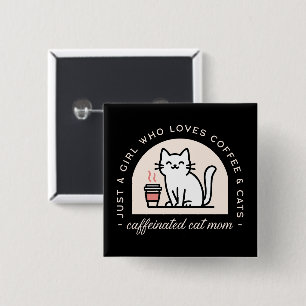 Badge Carré 5 Cm Maman de chat amateurs de café drôle