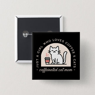 Badge Carré 5 Cm Maman de chat amateurs de café drôle