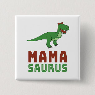 Badge Carré 5 Cm Mamasaurus Dinosaur Tyrannosaurus Rex Fête des mèr