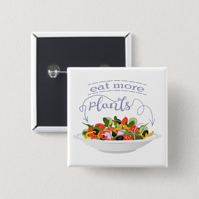 Badge Carré 5 Cm Mangez plus de plantes frais motivation salade let (Devant & derrière)
