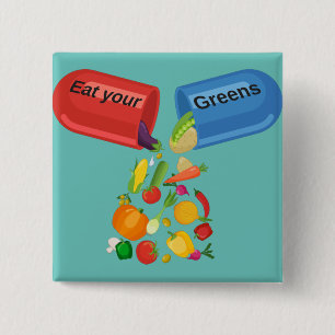 Badge Carré 5 Cm Mangez vos verts Veggie Pill Nutrition Alimentatio