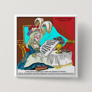 Badge Carré 5 Cm Marie Antoinette Annonce de service public Drôle