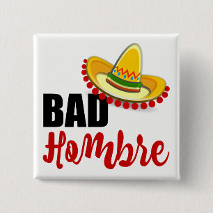 Badge Carré 5 Cm Mauvais Hombre coloré Sombrero