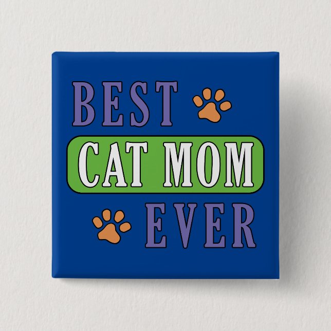 Badge Carré 5 Cm Meilleur Cat Maman jamais (Devant)