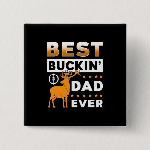 Badge Carré 5 Cm Meilleur papa Buckin jamais