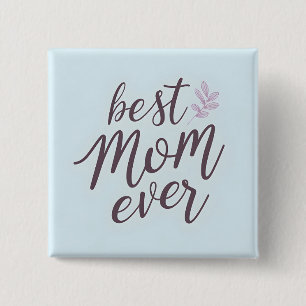 Badge Carré 5 Cm Meilleure maman jamais - Calligraphie sur Sky Blue