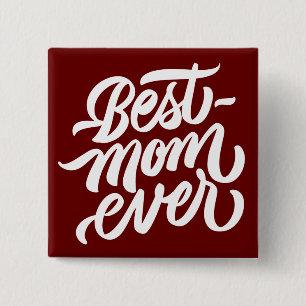 Badge Carré 5 Cm Meilleure maman jamais manuscrite Typographie de s