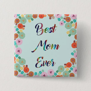 BADGE CARRÉ 5 CM MEILLEURE MOM JAMAIS