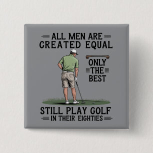 Badge Carré 5 Cm Meilleurs hommes jouent au golf Eighties Drôle de 