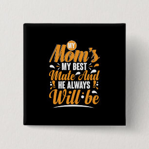Badge Carré 5 Cm Mère Cadeau Ma maman Mon meilleur mât