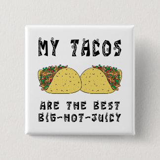 Badge Carré 5 Cm Mes tacos sont le meilleur