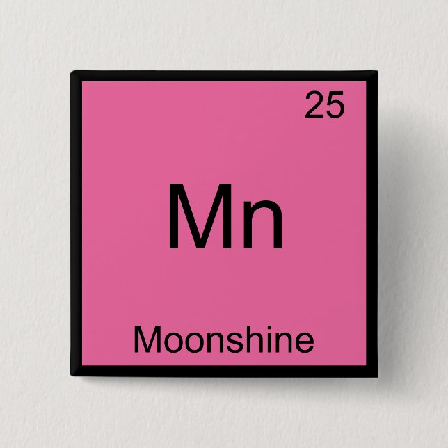 Badge Carré 5 Cm Mn - Moonshine Funny Chemistry Element Symbol Tee (Devant)