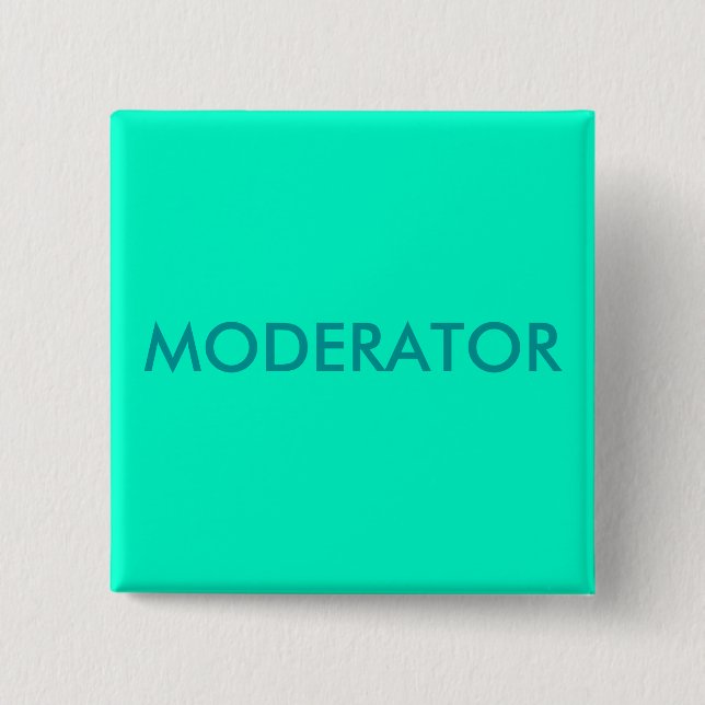 BADGE CARRÉ 5 CM MODÉRATEUR (Devant)
