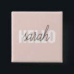 Badge Carré 5 Cm Moderne Pastel Rose Bonjour Et Vous Nom<br><div class="desc">Moderne Pastel Rose Bonjour Et Vous Nom</div>