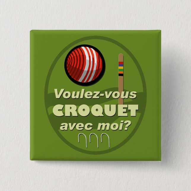 Badge Carré 5 Cm Moi d'avec de croquet de Voulez-vous ? (Devant)