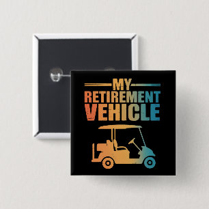 Badge Carré 5 Cm Mon chariot de golf de véhicule de retraite golfeu