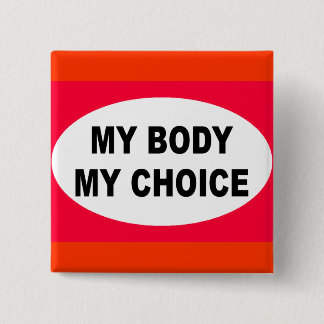 Badge Carré 5 Cm Mon corps mon choix
