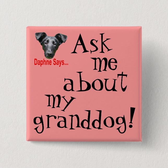 Badge Carré 5 Cm Mon Granddog ? (Devant)