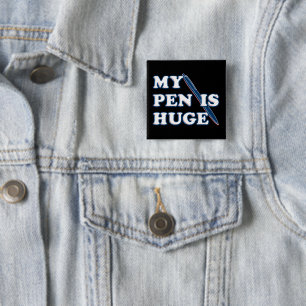Badge Carré 5 Cm Mon Stylo Est Un Énorme Humour Sarcastique Offensi