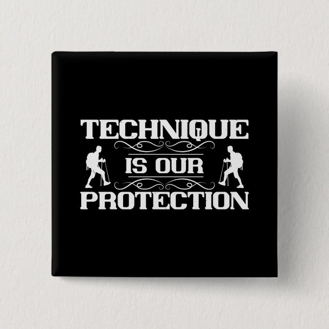 Badge Carré 5 Cm Mountaineering -Technique Is Protection (Devant)