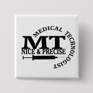 BADGE CARRÉ 5 CM MT SLOGAN NICE ET PRÉCISE TECHNIQUE DE LABORATOIRE