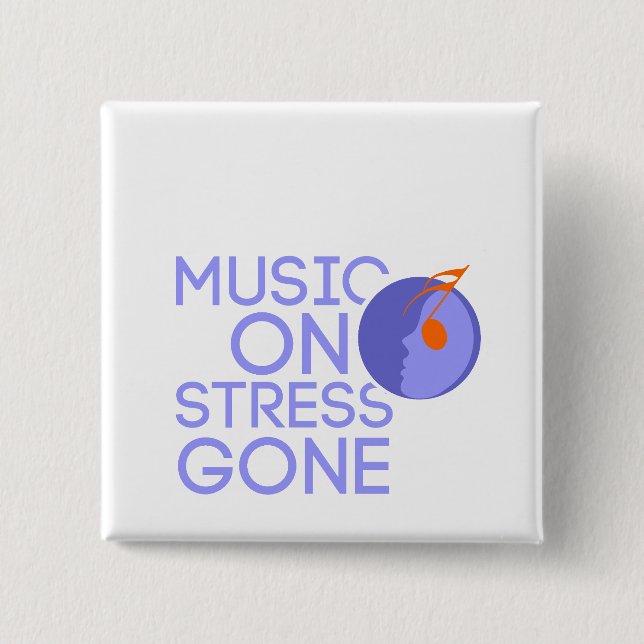 Badge Carré 5 Cm music on stress gone (Devant)