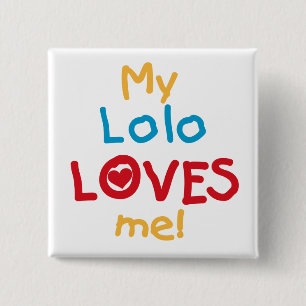 Badge Carré 5 Cm My Lolo Loves Me T-shirts et cadeaux
