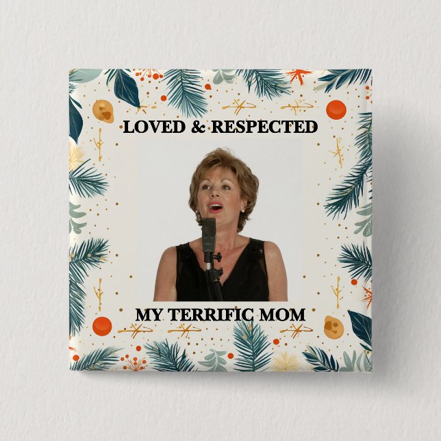 Badge Carré 5 Cm My Terrific Mom™ Button (Customize It!) (Devant)