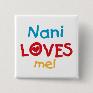 Badge Carré 5 Cm Nani m'aime T-shirts et cadeaux