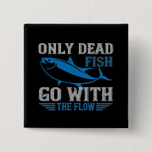 Badge Carré 5 Cm Natation - Seuls les poissons morts vont avec l'éc