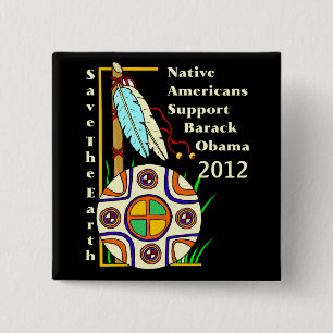 BADGE CARRÉ 5 CM NATIFS AMÉRICAINS POUR OBAMA 2012