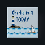 Badge Carré 5 Cm Nautical Lighthouse Boat Custom Kids Birthday Age<br><div class="desc">Kid's Birthday badge with digital nautical scene of a sailboat sailing in a wavy ocean passed a stripey lighthouse.</div>