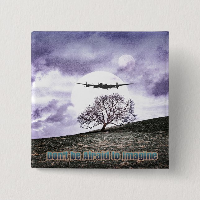 Badge Carré 5 Cm N'ayez pas peur d'imaginer (Devant)