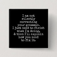 Ne Corrigez Pas Silencieusement Votre Grammaire. (