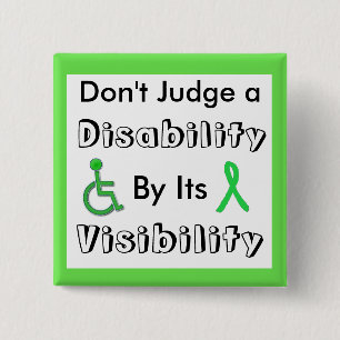 Badge Carré 5 Cm Ne jugez pas un handicap par son bouton Visibilité
