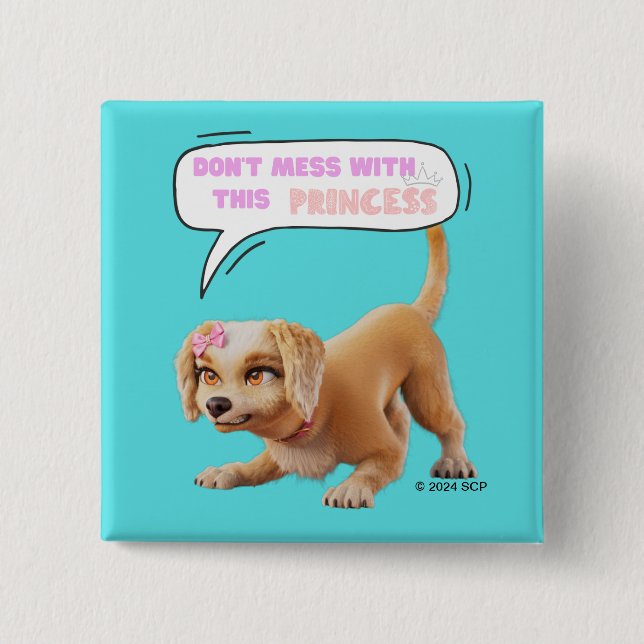 Badge Carré 5 Cm Ne manquez pas cette princesse (Devant)