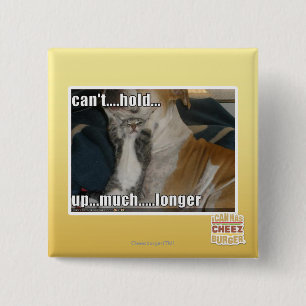 Badge Carré 5 Cm Ne peut pas supporter beaucoup plus longtemps