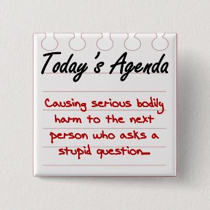 Badge Carré 5 Cm Ne posez pas les questions stupides