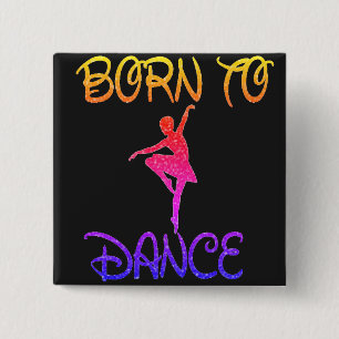 Badge Carré 5 Cm Née pour danser Ballerine arc-en-ciel