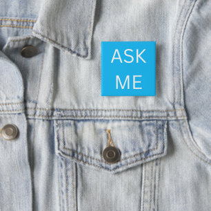Badge Carré 5 Cm Neon Blue Ask Me Bouton Pin Volontaire, affaires