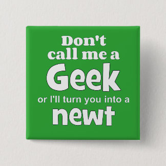 Badge Carré 5 Cm newt wf geek
