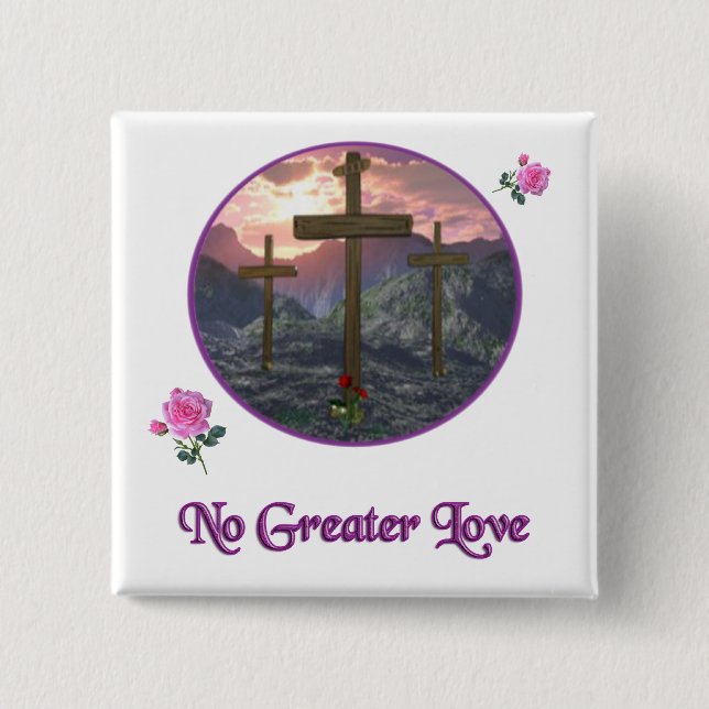 Badge Carré 5 Cm No Greater Love Cross (Devant)