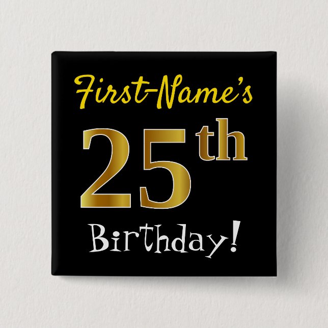 Badge Carré 5 Cm Noir, Faux Gold 25e anniversaire, avec nom personn (Devant)