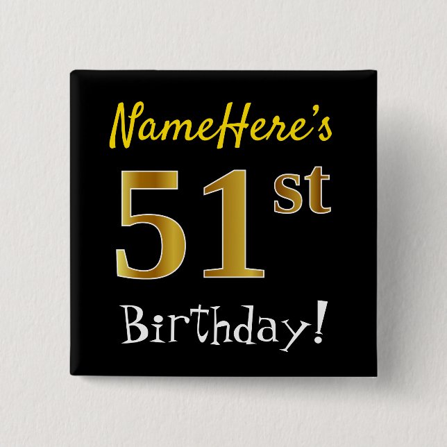 Badge Carré 5 Cm Noir, Faux Gold 51ème Anniversaire, Avec Nom Perso (Devant)