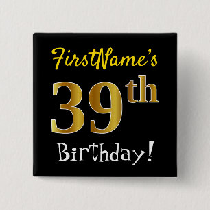 Badge Carré 5 Cm Noir, Faux Or 39e Anniversaire, Avec Nom Personnal