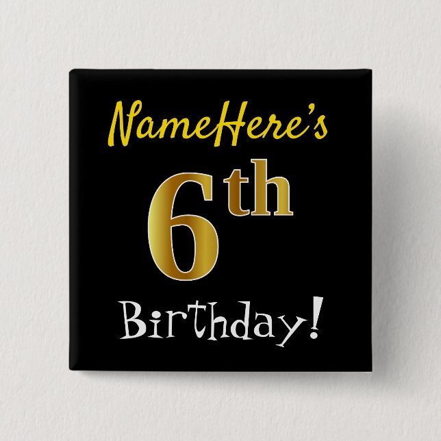 Badge Carré 5 Cm Noir, Faux Or 6e anniversaire, avec nom personnali (Devant)